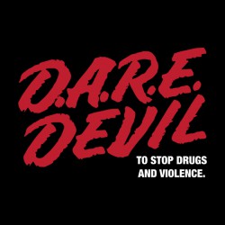 D.A.R.E. Devil